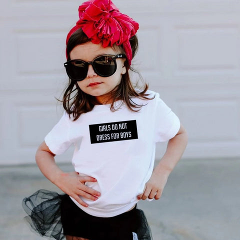 Girls Do Not Dress for Boys TShirt